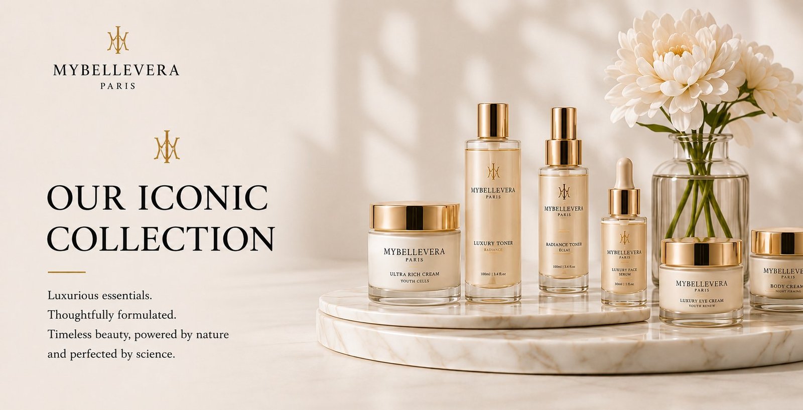 Our Iconic Collection — eight luxurious essentials, thoughtfully formulated. Timeless beauty, powered by nature and perfected by science.
